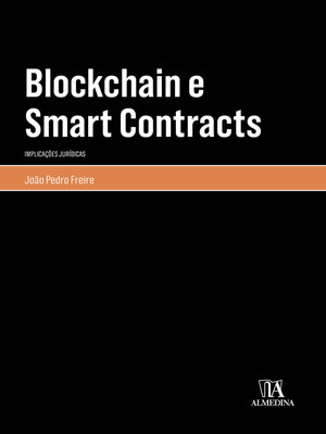 cover image of Blockchain e Smart Contracts--Implicações Jurídicas